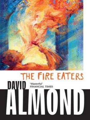 cover image of The fire-eaters